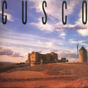 Cusco - Concierto De Aranjuez
