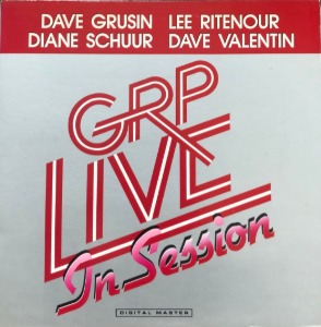 GRP (Grusin/ Ritenour/ Schuur/ Valentin) - Live In Session