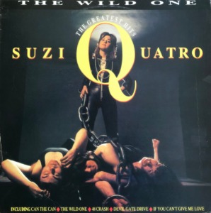 SUZI QUATRO - The Wild One The Greatest Hits