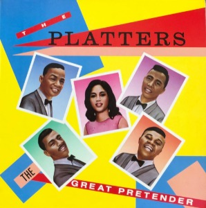 PLATTERS - THE GREAT PRETENDER