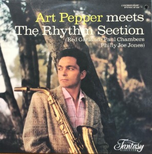 ART PEPPER - MEETS THE RHYTHM SECTION