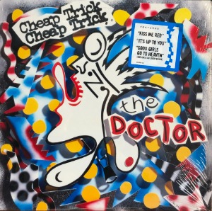 CHEAP TRICK - THE DOCTOR