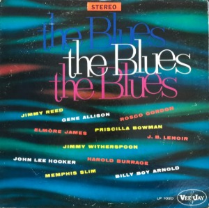 THE BLUES - The Original Classic Vee Jay Blues