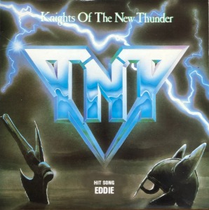 TNT - KNIGHTS OF THE NEW THUNDER