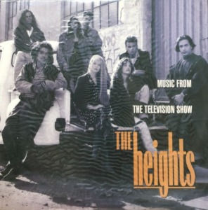 The Heights - Music From the Television Show (미개봉)