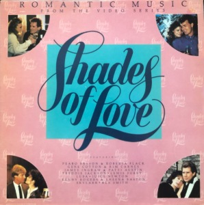 ROMANTIC MUSIC FROM THE VIDEO SERIES - SHADES OF LOVE