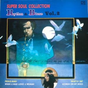 Rythm &amp; Bluse Vol.2 - Super Soul Collection