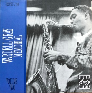 WARDELL GRAY - MEMORIAL VOLUME TWO