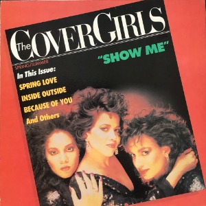 THE COVER GIRLS - SHOW ME