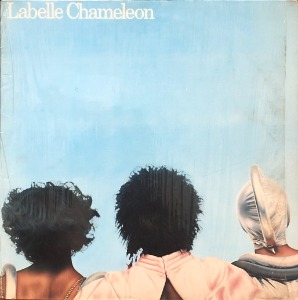 LABELLE / Patti Labelle - CHAMELEON (&quot;1976 US Funk / Soul&quot;)