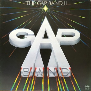 THE GAP BAND - The Gap Band II (1979 US Funk Soul Disco) &quot;I Don&#039;t Believe You Want To Get Up And Dance (Oops!)&quot;