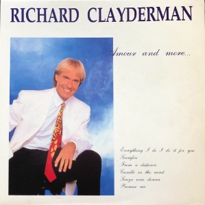RICHARD CLAYDERMAN - AMOUR AND MORE