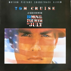 BORN ON THE FOURTH OF JULY 7월4일생 / TOM CRUISE - OST / VAN MORRISON/DON McLEAN..........