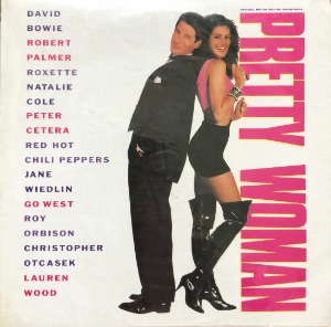 PRETTY WOMAN - OST (David Bowie, Roxette, Natalie Cole...) &quot;미개봉&quot;