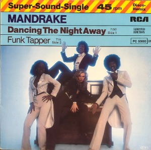 Mandrake – Dancing The Night Away / Funk Tapper (12인지 EP / 45RPM  Limited Edition) &quot;1979년 Disco&quot;