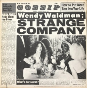 Wendy Waldman – Strange Company (1978 US Warner Bros BSK 3178/ Soft Pop Rock)