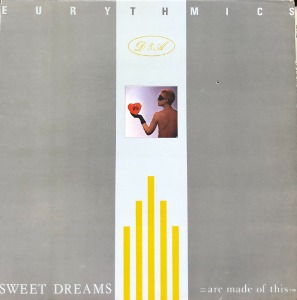EURYTHMICS - SWEET DREAMS