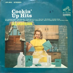 LIZ ANDERSON - Cookin&#039; Up Hits (&quot;1967 US  RCA STEREO LSP-3852&quot;)