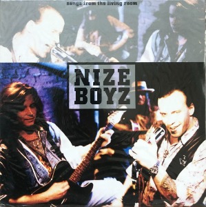 Nize Boyz - Songs from the living room (미개봉/PROMO SAMPLE RECORD)