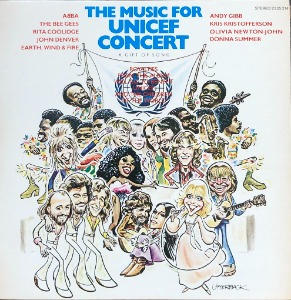THE MUSIC FOR UNICEF CONCERT - A Gift Of Song / Abba Gibb Bee Gees Denver Olivia .....