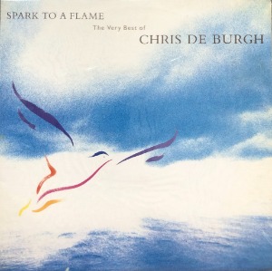 CHRIS DE BURGH - SPARK TO A FLAME / THE VERY BEST OF CHRIS DE BURGH (미개봉/PROMO SAMPLE RECORD)