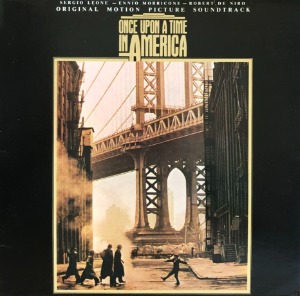 ONCE UPON A TIME IN AMERICA / ENNIO MORRICONE - OST