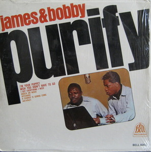JAMES &amp; BOBBY PURIFY - JAMES &amp; BOBBY PURIFY