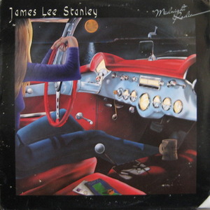 JAMES LEE STANLEY - Midnight Radio 