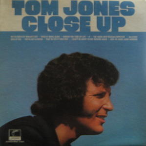 TOM JONES - CLOSE UP 