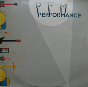 PREMIATA FORNERIA MARCONI (PFM) - Performance (2LP/준라이센스)