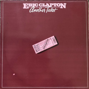 ERIC CLAPTON - ANOTHER TICKET