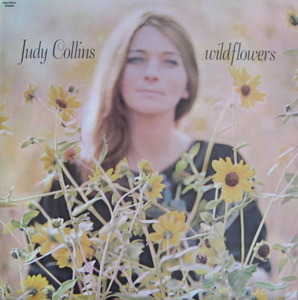 JUDY COLLINS - Wildflowers  (UK STEREO 1st Press)