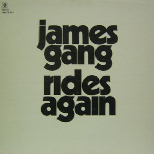 JAMES GANG - Rides Again 