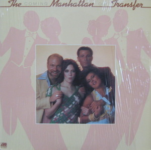 MANHATTAN TRANSFER - COMING OUT