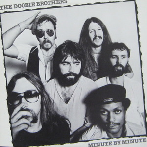 DOOBIE BROTHERS - Minute by Minute