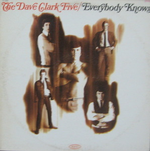 DAVE CLARK FIVE - Everybody Knows (&quot;DEMONSTRATION&quot;)