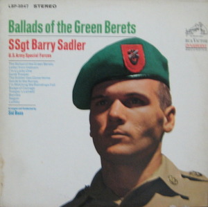 SSGT BARRY SADLER - BALLADS OF THE GREEN BERETS