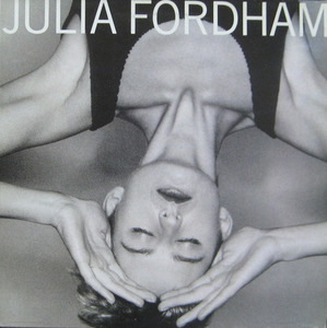 JULIA FORDHAM - JULIA FORDHAM 