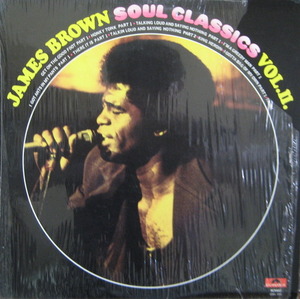 JAMES BROWN - Soul Classics Vol. 2