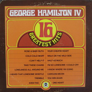 GEORGE HAMILTON IV - 16 GREATEST HITS 