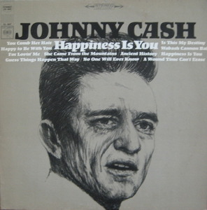 JOHNNY CASH - Happiness Is You
