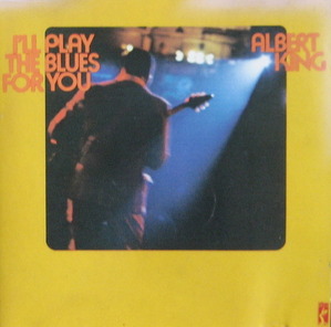 Albert King - I&#039;ll Play The Blues For You (CD)