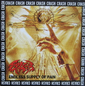 크래쉬 (Crash) - Endless Supply Of Pain (CD)