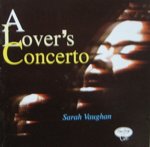 Sarah Vaughan - A Lover&#039;s Concerto (2CD)