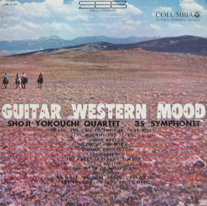 GUITAR WESTERN MOOD - SHOJI YOKOUCHI QUARTET