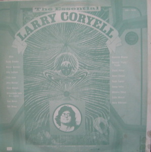 Larry Coryell - The Essential Larry Coryell (2LP/해적판)