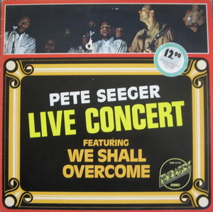 PETE SEEGER - Live Concert