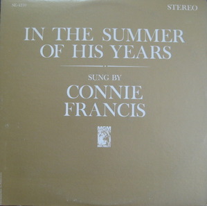 CONNIE FRANCIS - IN THE SUMMER OF HIS YEARS 
