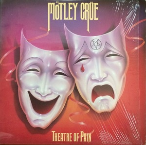 MOTLEY CRUE - Theatre Of Pain