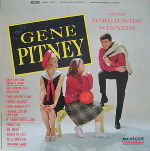 GENE PITNEY - SINGS WORLD WIDE WINNERS (&quot;Town Without Pity&quot;)